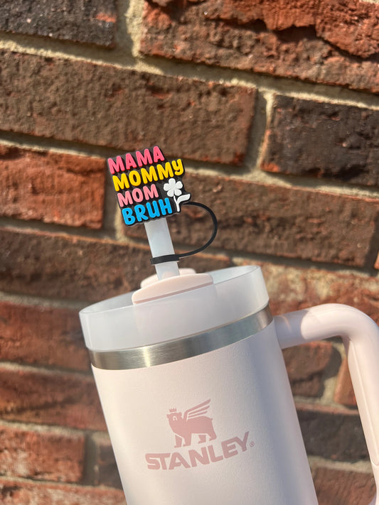 Mama Mom Mommy Bruh Straw Topper
