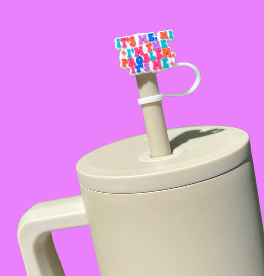 It’s Me Hi Straw Topper